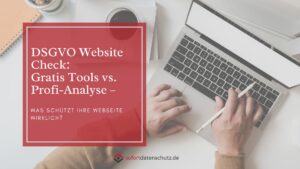 website check Blog Ihr externer Datenschutzbeauftragter in Berlin | sofortdatenschutz.de